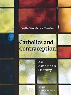cover image of Catholics and Contraception